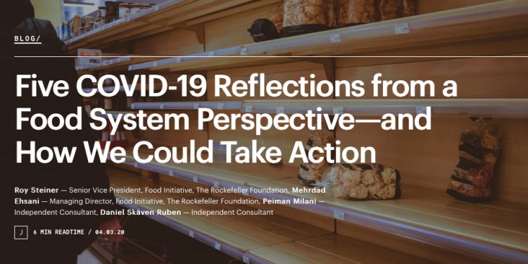 Five COVID-19 Reflections from a Food System Perspective—and How We Could Take Action
