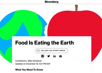 Food is eating the earth, reports Bloomberg